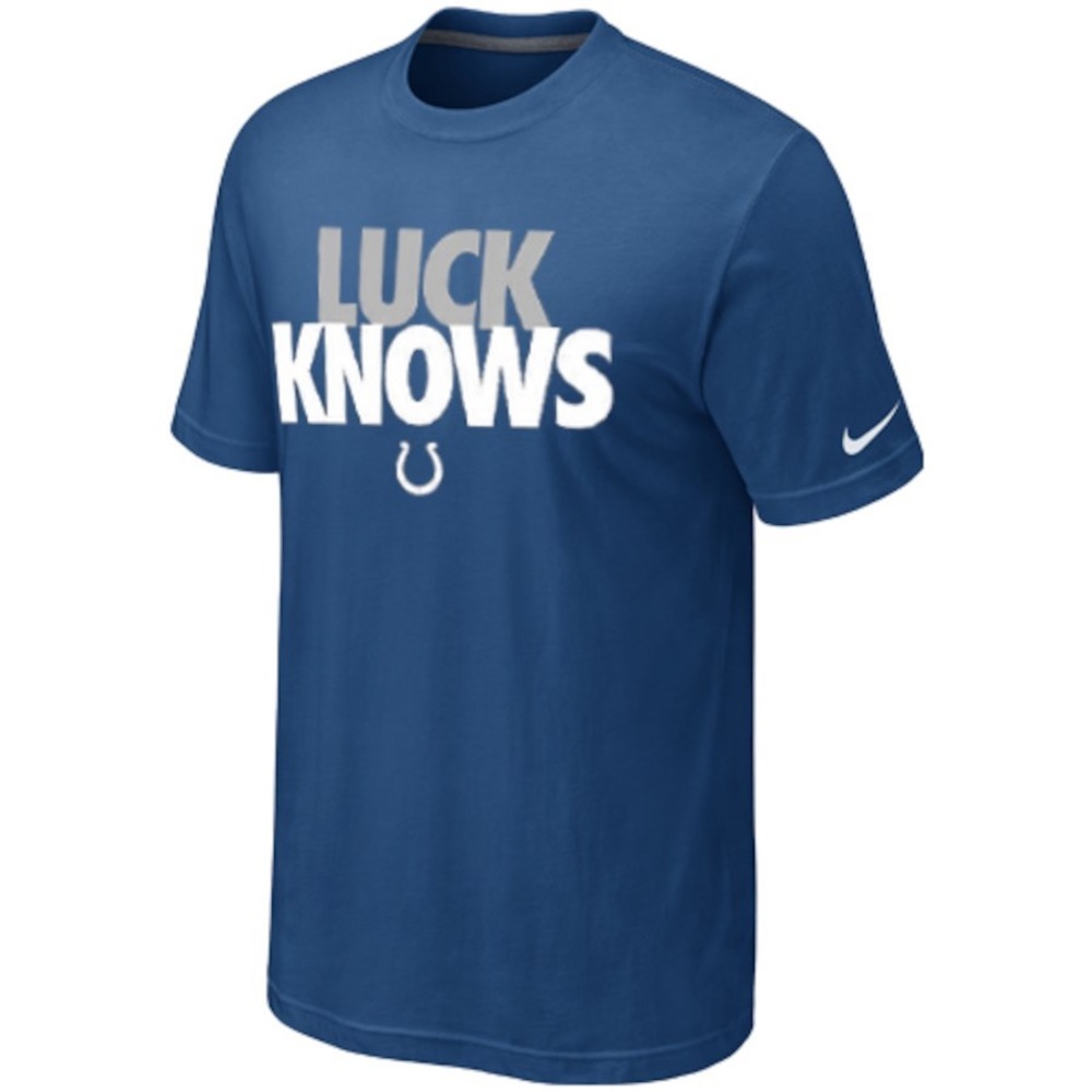 LUCK KNOWS 🐎 Andrew Luck Colts Nike Tee
